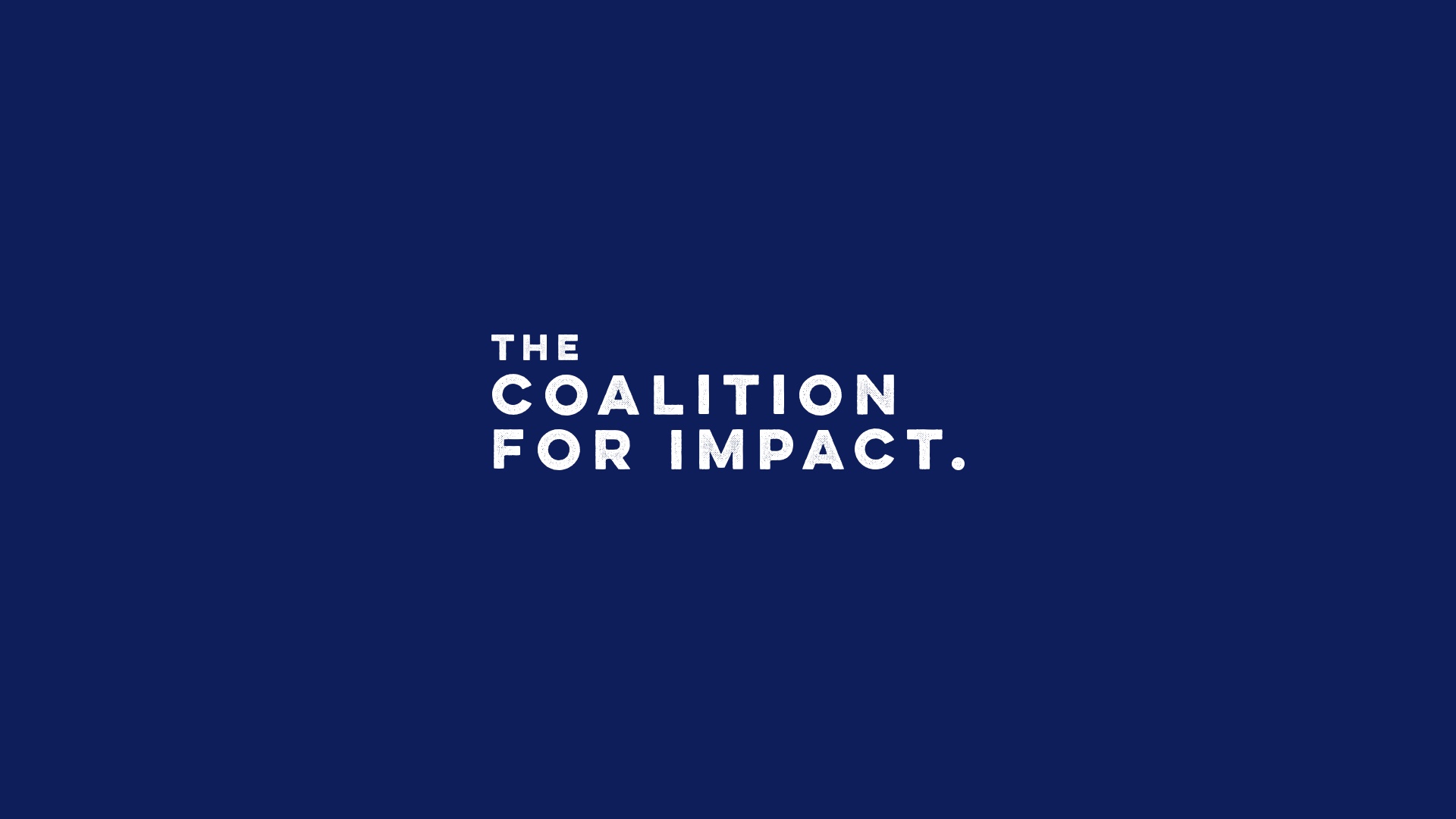 The Coalition for Impact